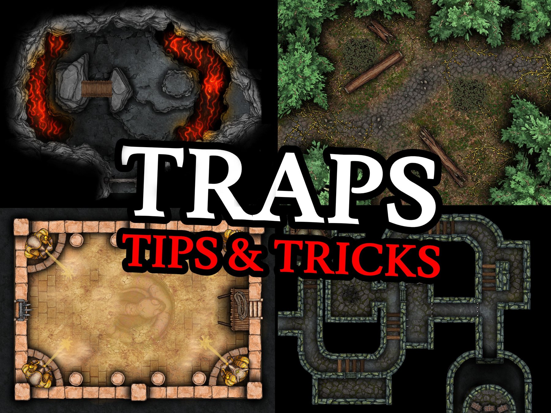 TRAPS: Tips & Tricks